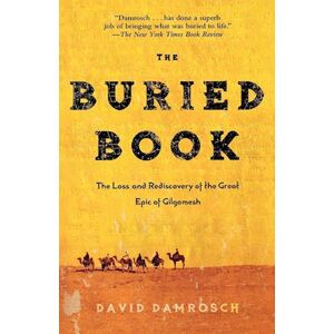 David Damrosch The Buried Book