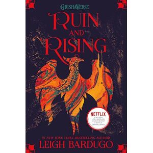 Leigh Bardugo Ruin And Rising