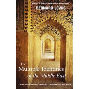 Bernard Lewis The Multiple Identities Of The Middle East