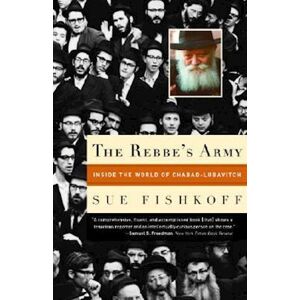 Sue Fishkoff The Rebbe'S Army