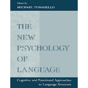 The New Psychology Of Language