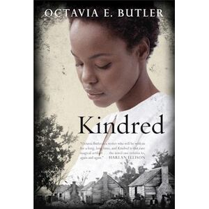 Octavia Butler Kindred