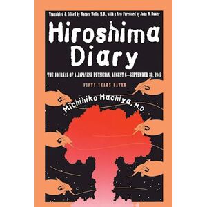 Michihiko Hachiya Hiroshima Diary
