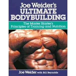 Bill Reynolds Joe Weider'S Ultimate Bodybuilding