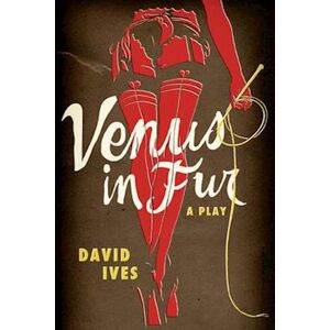 David Ives Venus In Fur