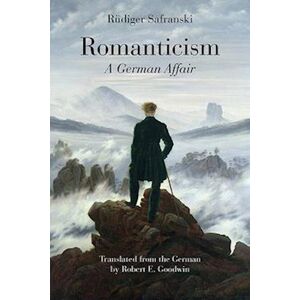 Rüdiger Safranski Romanticism