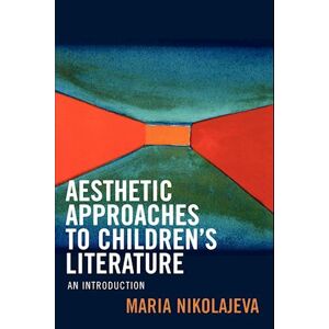 Maria Nikolajeva Aesthetic Approaches To Children'S Literature