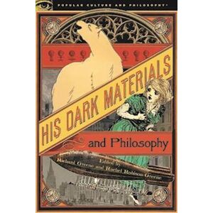 His Dark Materials And Philosophy