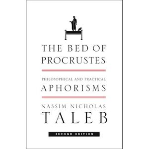 Nassim Nicholas Taleb The Bed Of Procrustes