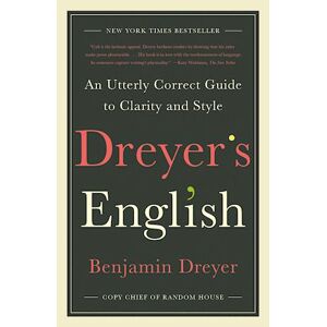 Benjamin Dreyer Dreyer'S English