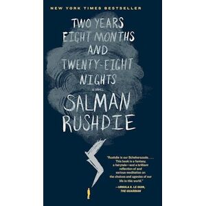 Salman Rushdie Two Years Eight Months And Twenty-Eight Nights