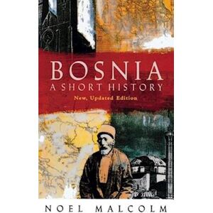 Noel Malcolm Bosnia