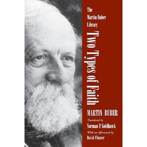 Martin Buber Two Types Of Faith