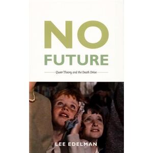 Lee Edelman No Future