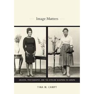 Tina M. Campt Image Matters