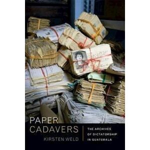 Kirsten Weld Paper Cadavers