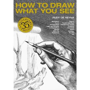 R. de Reyna How To Draw What You See, 35th Anniversary Edition