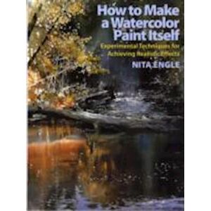 Nita Engle How To Make A Watercolor Paint Itself