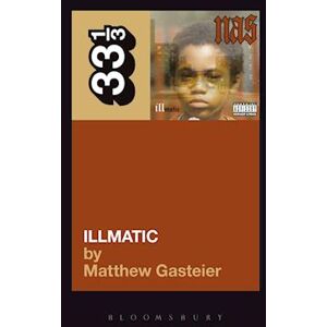 Matthew Gasteier Nas'S Illmatic