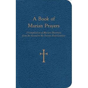 William G. Storey A Book Of Marian Prayers