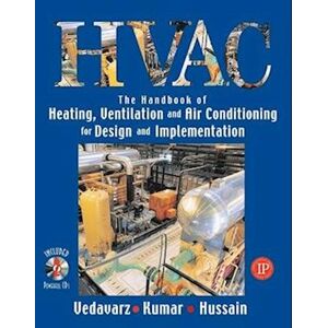 Ali Vedavarz The Handbook Of Heating, Ventilation And Air Conditioning For Design And Implementation