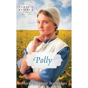 Mary Christner Borntrager Polly