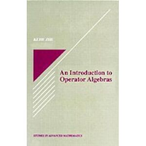 Kehe Zhu An Introduction To Operator Algebras