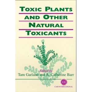 Toxic Plants And Other Natural Toxicants