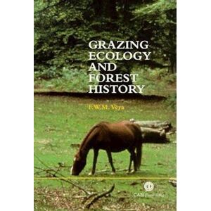 Grazing Ecology And Forest History