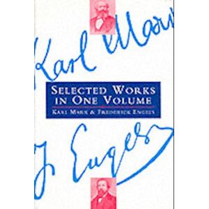 Frederick Engels Selected Works In One Volume