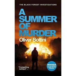 Oliver Bottini A Summer Of Murder
