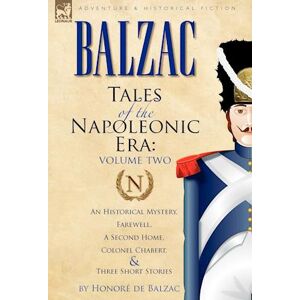 Honoré de Balzac Tales Of The Napoleonic Era