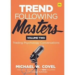 Michael Covel Trend Following Masters - Volume Two