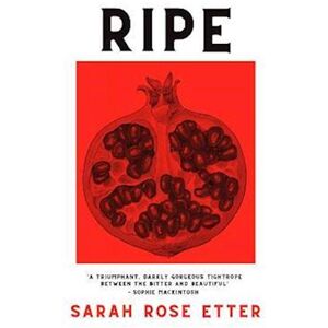 Sarah Rose Etter Ripe