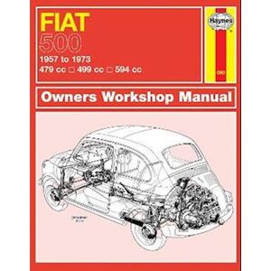 Haynes Publishing Fiat 500 Owner'S Workshop Manual