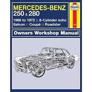 Haynes Publishing Mercedes-Benz 250 & 280 (68 - 72) Haynes Repair Manual