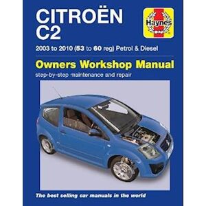 Peter Gill Citroen C2 Petrol & Diesel (03 - 10) Haynes Repair Manual