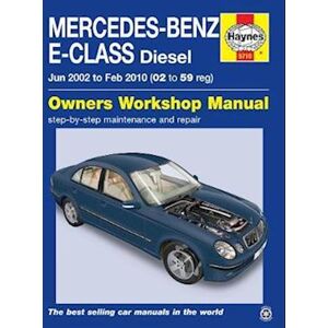 Martynn Randall Mercedes-Benz E-Class Diesel (02 To 10) Haynes Repair Manual