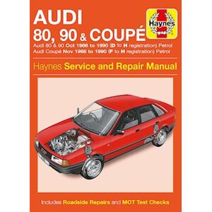 Haynes Publishing Audi 80, 90 & Coupe Petrol (Oct 86 - 90) Haynes Repair Manual