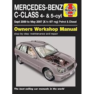 Haynes Publishing Mercedes-Benz C-Class Petrol & Diesel (Sept 00 - May 07) Haynes Repair Manual