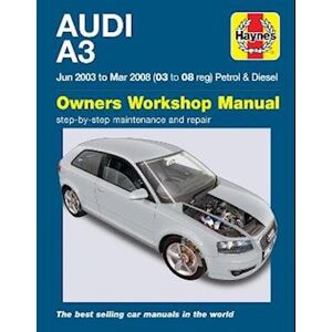 Haynes Publishing Audi A3 Petrol & Diesel (Jun 03 - Mar 08) Haynes Repair Manual