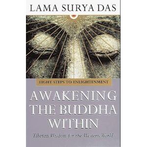 Surya Das Awakening The Buddha Within