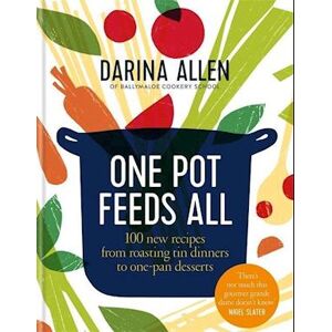 Darina Allen One Pot Feeds All