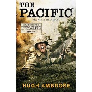 Hugh Ambrose The Pacific (The Official Hbo/sky Tv Tie-In)