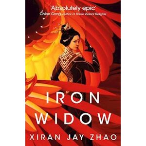 Xiran Jay Zhao Iron Widow