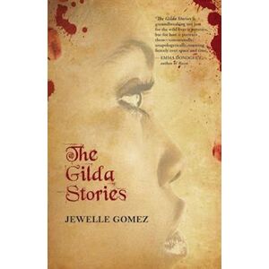 Jewelle Gomez The Gilda Stories