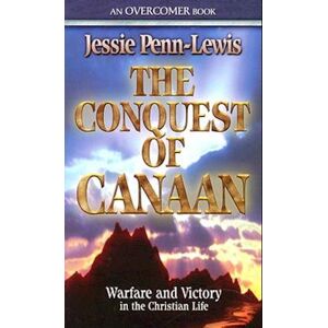 Jessie Penn-Lewis The Conquest Of Canaan