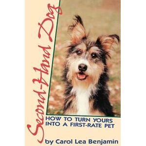 Carol Lea Benjamin Second-Hand Dog