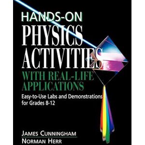 James Cunningham Hands-On Physics Activities With Real-Life Applications