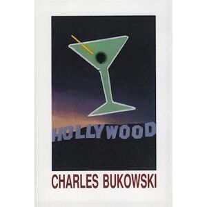 Charles Bukowski Hollywood